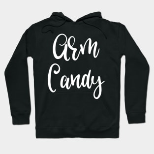 Arm Candy Hoodie